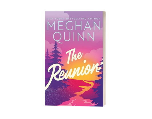Scratch/Dent Meghan Quinn The Reunion (regular paperback with bookplate)