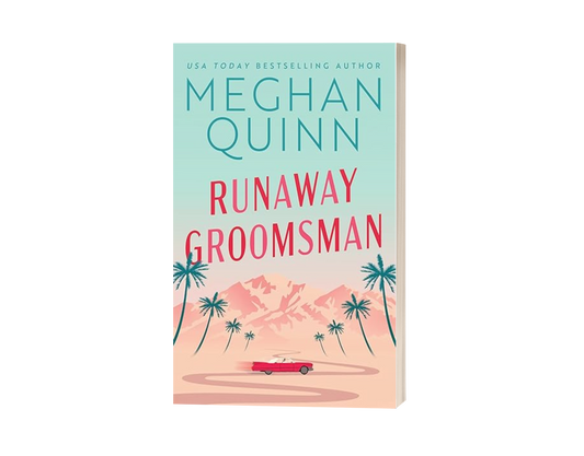 Meghan Quinn Runaway Groomsman  (regular paperback with bookplate)