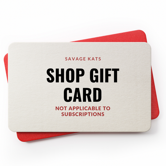 Savage Kats Gift Card