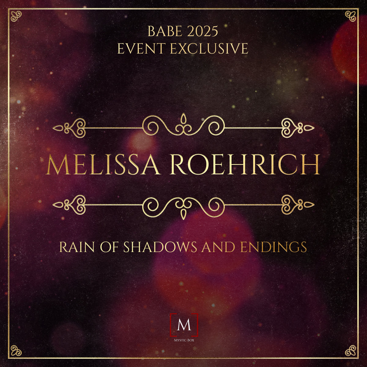 BABE - Melissa Roehrich - Rain of Shadows and Endings