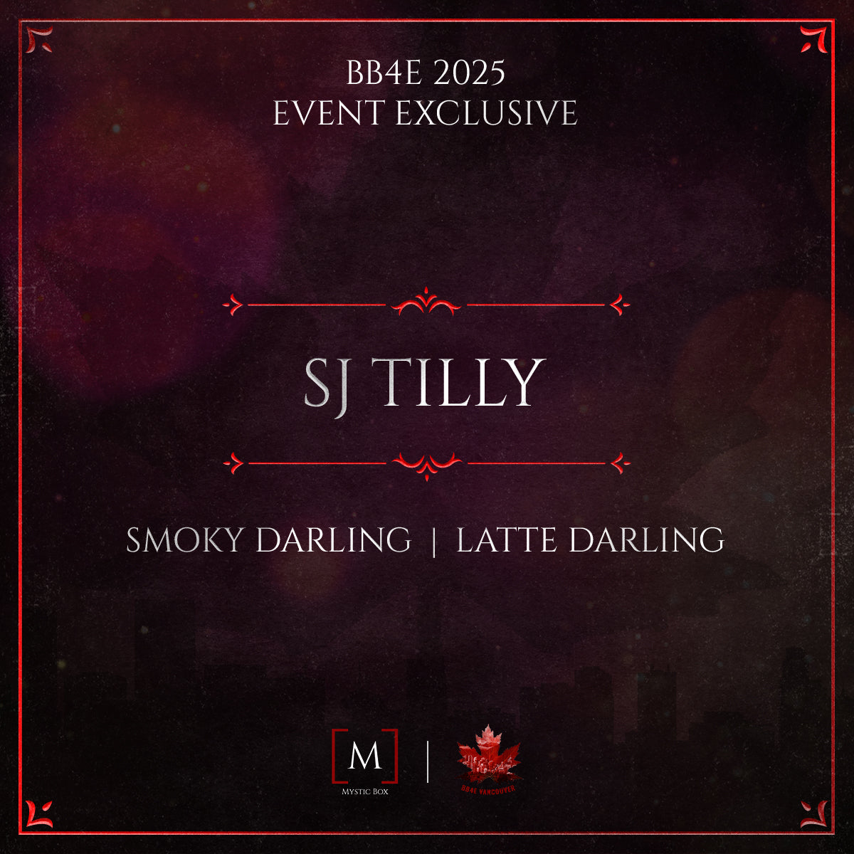 BB4E -  S.J. Tilly - Smoky Darling and Latte Darling