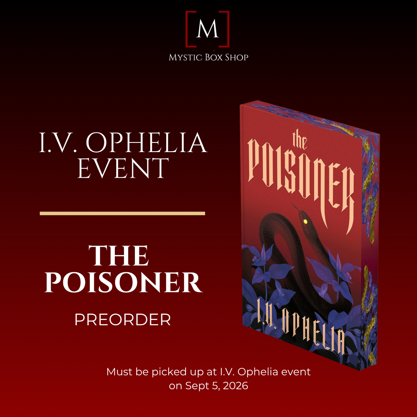 I.V. Ophelia Event - Poisoner Preorder