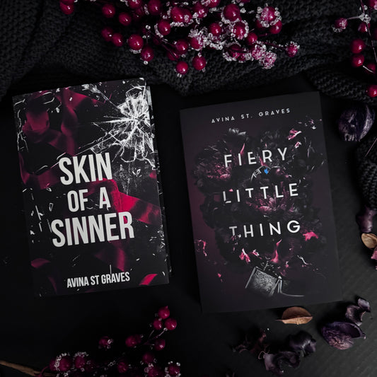 Avina St. Graves - Fiery Little Thing & Skin of a Sinner